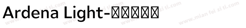 Ardena Light字体转换